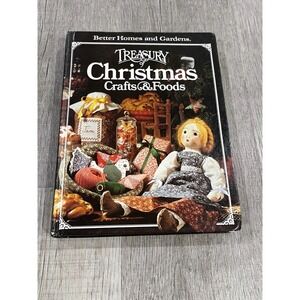 Vint.  Better‎ Homes and Gardens Treasury of Christmas Crafts&Foods HC Book 1982